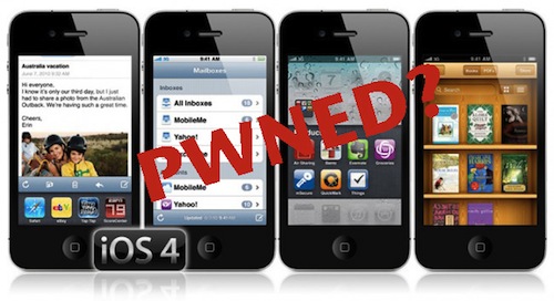 Jailbreak di iOS 4 e iPhone 4: tutto quello che bisogna sapere al momento