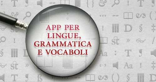 App per lingue, grammatica e vocaboli: la nuova sezione dell'App Store