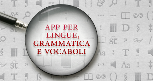 App per lingue, grammatica e vocaboli