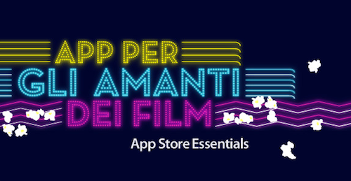 App Store Essentials: App per gli amanti dei film