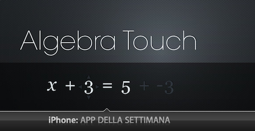 App Della Settimana: Algebra Touch