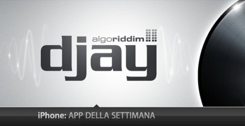 App Della Settimana Djay