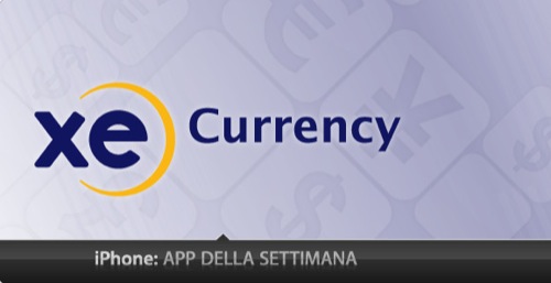 App Della Settimana: XE Currency
