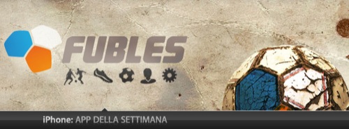 App Della Settimana Fubles