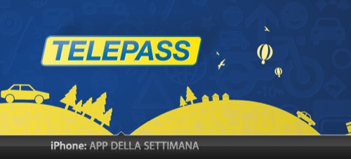 App Della Settimana: Telepass