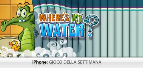 Gioco Della Settimana: Dov'è la mia acqua?