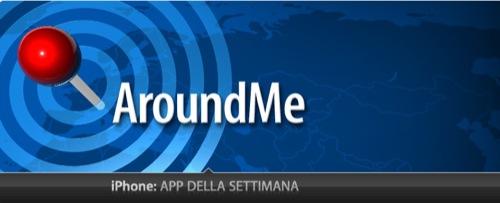 App Della Settimana- AroundMe