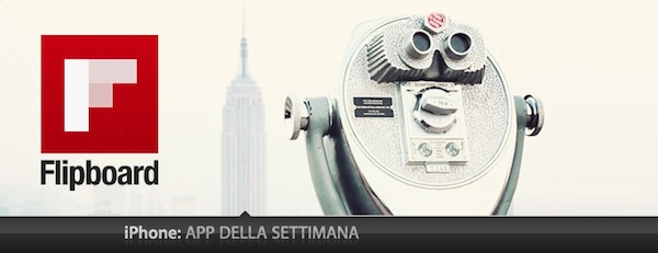 App Della Settimana Flipboard