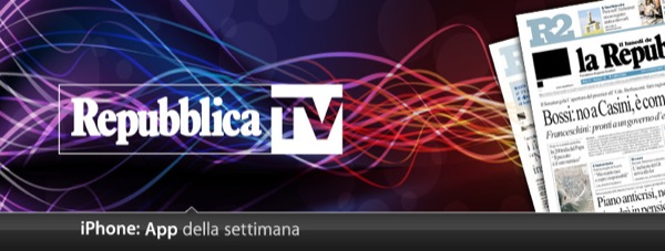 App Della Settimana: Repubblica TV