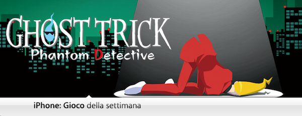 Gioco Della Settimana: GHOST TRICK - Detective fantasma