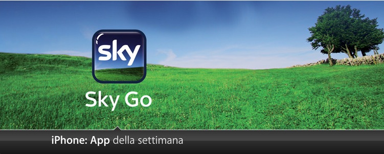 App Della Settimana: Sky Go