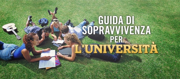Guida di sopravvivenza per l'Università: la sezione dedicata agli studenti