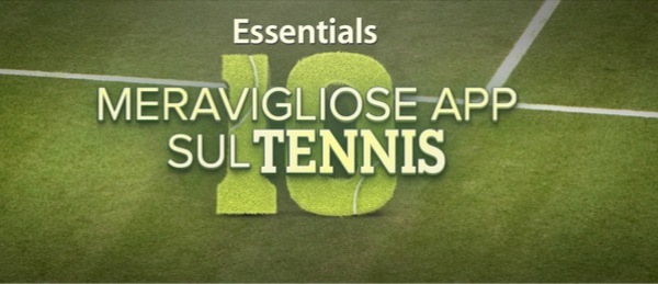 Meravigliose App sul Tennis: te le consiglia Apple