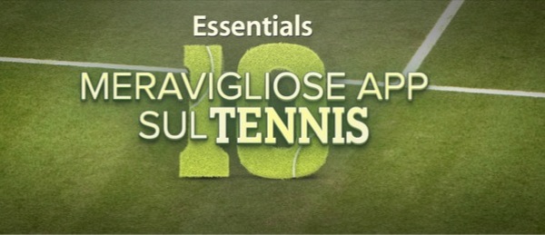 Meravigliose App sul Tennis